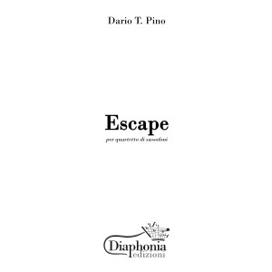 ESCAPE for saxophone quartet